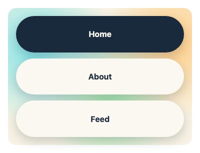 The same menu on a narrow container, with Home, About and Feed stacked as full-width pills